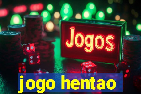 jogo hentao